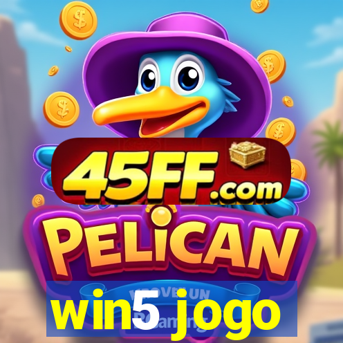 win5 jogo